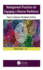 Management Practices for Engaging a Diverse Workforce: Tools to Enhance Workplace Culture