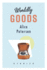 Worldly Goods Format: Paperback