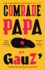 Comrade Papa (Biblioasis International Translation Series, 49)