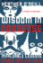 Wisdom in Nonsense: Invaluable Lessons From My Father (Clc Kreisel Lecture Series)