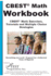 Cbest� Math Workbook Cbest� Math Exercises, Tutorials and Multiple Choice Strategies