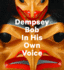 Dempsey Bob: in His Own Voice