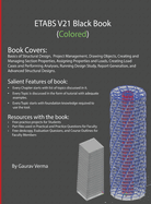 Etabs V21 Black Book: (Colored)