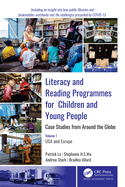 Literacy and Reading Programmes for Children and Young People: Case Studies From Around the Globe