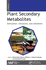 Plant Secondary Metabolites, Volume Two: Stimulation, Extraction, and Utilization