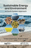 Sustainable Energy and Environment: An Earth System Approach
