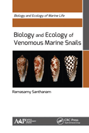 Biology and Ecology of Venomous Marine Snails (Biology and Ecology of Marine Life)