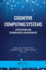 Cognitive Computing Systems: Applications and Technological Advancements