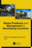 Waste Problems and Management in Developing Countries