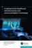 Creating Smart Healthcare with Blockchain and Advanced Digital Technology