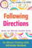 Following Directions (Grades 3-6 + Sped): Six-Minute Thinking Skills
