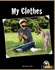 My Clothes (Level 4 Reading Book) (Foundations S. )