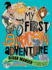 My First African Adventure Format: Paperback