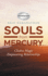 Souls From Mercury