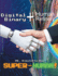 Digital Binary + Human Refinery: A Super-Human!
