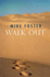 Walk Out