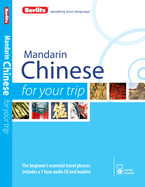 Berlitz Mandarin Chinese for Your Trip
