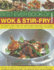 Best-Ever Book of Wok & Stir Fry Cooking: 400 Fabulous Asian Recipes With Easy-to-Follow Preparation and Cooking Techniques, Shown in More Than 1600 Tempting Step-By-Step Photographs