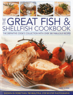 The Great Fish & Shellfish Cookbook