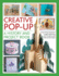 Creative Pop-Up: a History and Project Book: a Fascinating Introduction to Paper Engineering, With 50 Step-By-Step Folds and Projects