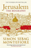 Jerusalem: the Biography