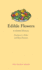 Edible Flowers: a Global History