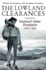 The Lowland Clearances: Scotland's Silent Revolution 1760-1830