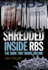 Shredded: Inside Rbs, the Bank That Broke Britain