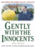 Gently With the Innocents (a Scene of the Crime Mystery)