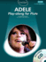 Adele-Guest Spot Series: for Flute