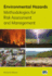 Environmental Hazards Methodologies for Risk Assessment and Management