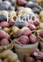 Potato; Botany, Production and Uses