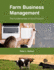 Farm Business Management: the Fundamentals of Good Practice Paperback