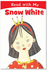 Snow White (Read With Me)