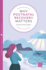 Why Postnatal Recovery Matters (Pinter & Martin Why It Matters: 18)