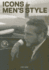 Icons of Men's Style (Mini)