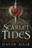 Scarlet Tides: the Moontide Quartet Book 2