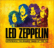 Led Zeppelin: Experience the Biggest Band of the 70s