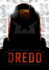 Dredd: the Illustrated Script and Visuals