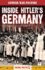 Inside Hitlers Germany: Life Under the Third Reich