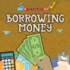 Borrowing Money (Moneywise)