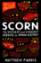 Scorn: the Wittiest and Wickedest Insults in Human History