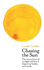 Chasing the Sun: the New Science of Sunlight and How It Shapes Our Bodies and Minds (Wellcome Collection)