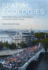 Spatial Ecologies: Urban Sites, State and World-Space in French Cultural Theory (Liverpool Latin American Studies Lup)