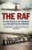 The Raf in the Battle of France and the Battle of Britain