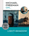 Michael Freeman on� Light & Shadow