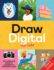 Drawing Digital: the Complete Guide to Learning to Draw and Paint on Your Ipad