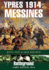 Ypres 1914: Messines (Battleground Early Battles 1914)