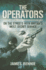 The Operators: on the Streets With Britain's Most Secret Service