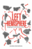 The Left Hemisphere: Mapping Critical Theory Today
